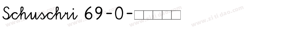 Schuschri 69-0字体转换